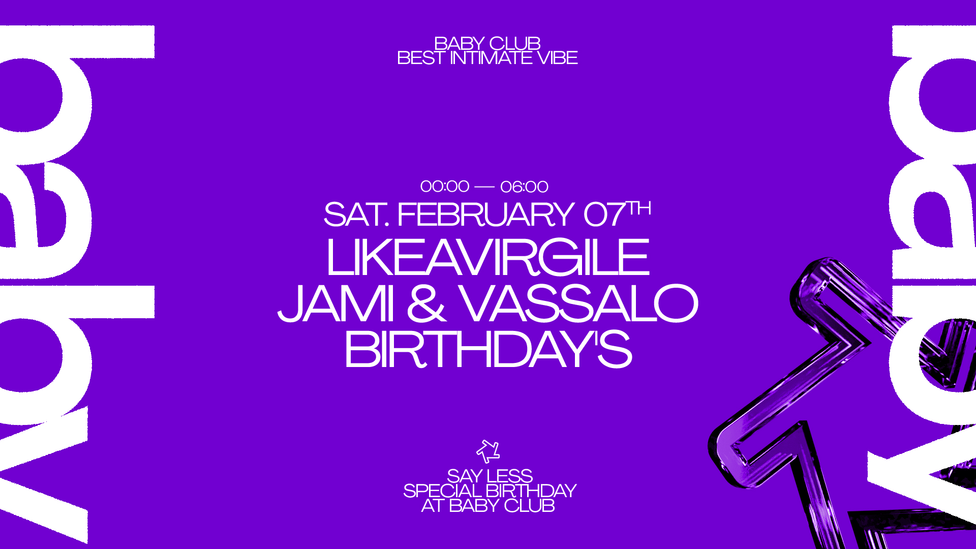 Say Less Birthday : Likeavirgil + Jami + Vassalo