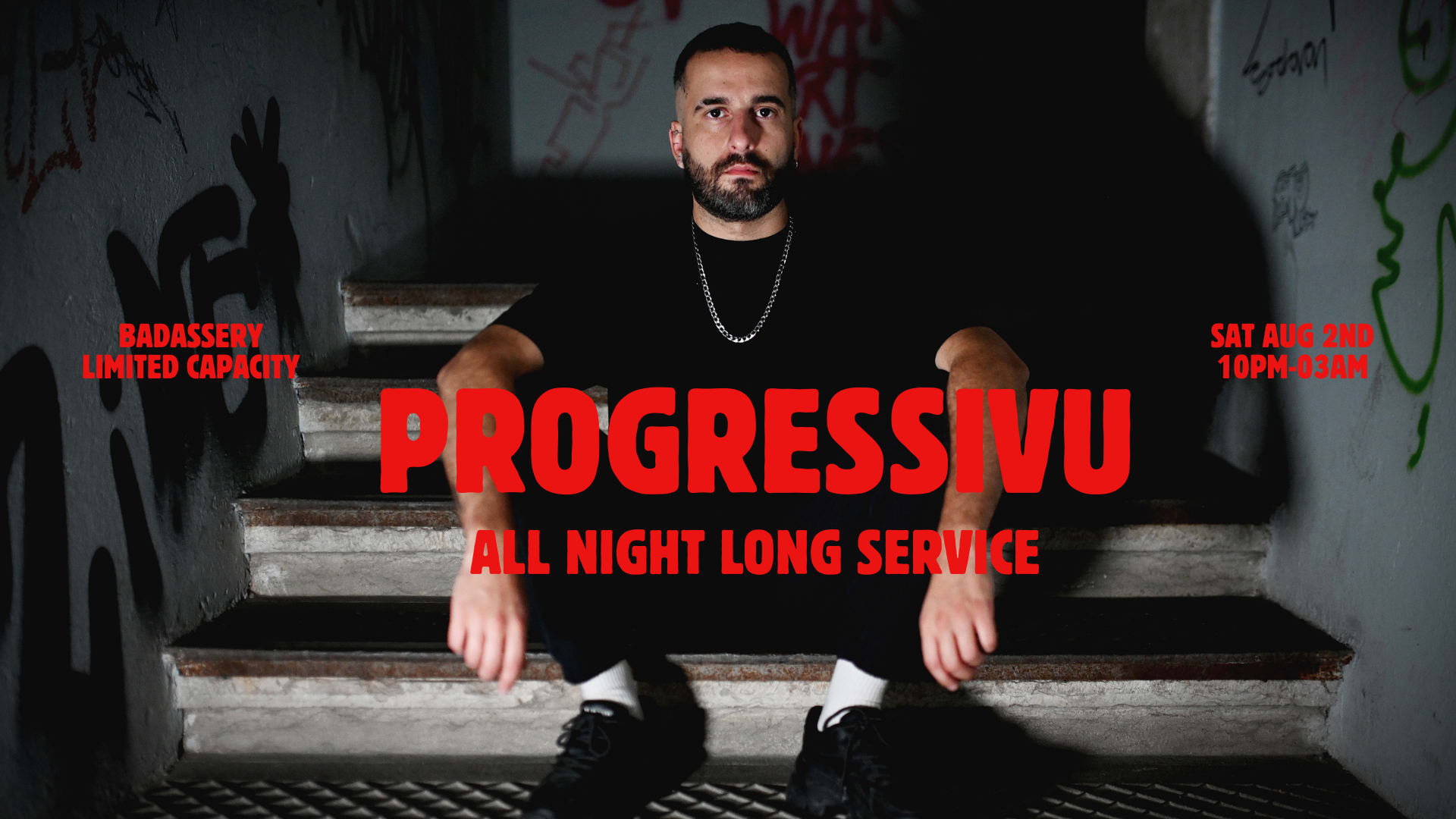 Progressivu X Badassery - Sat Aug 2nd