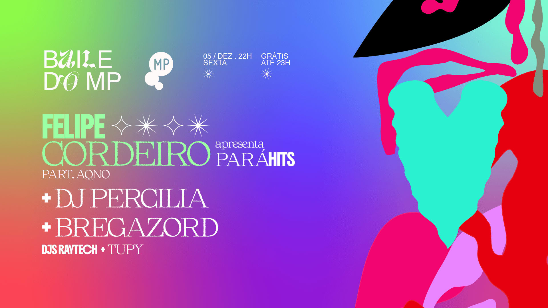 5/12 - Baile Do Mp: Felipe Cordeiro Apresenta Pará Hits