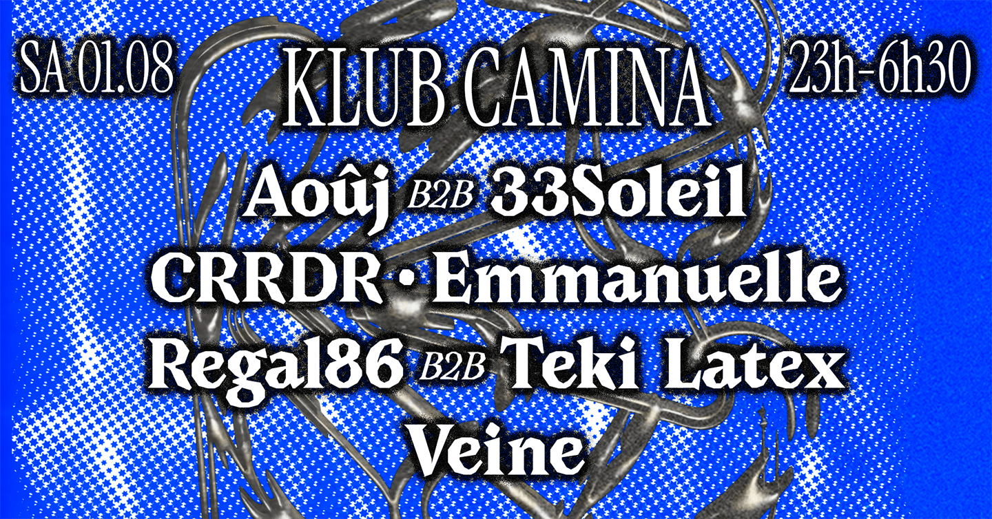 Klub Camina [Crrdr, Regal86, Teki Latex, Veine, &+]