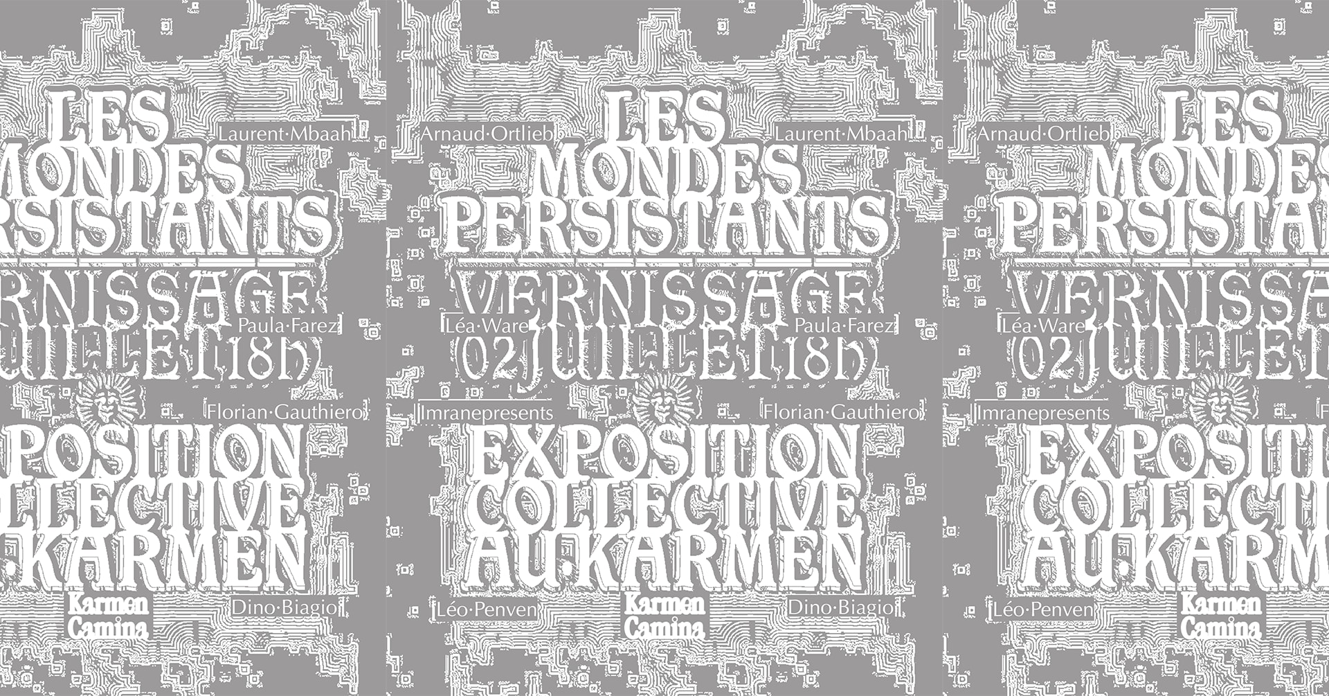 Exposition Collective “Les Mondes Persistants”