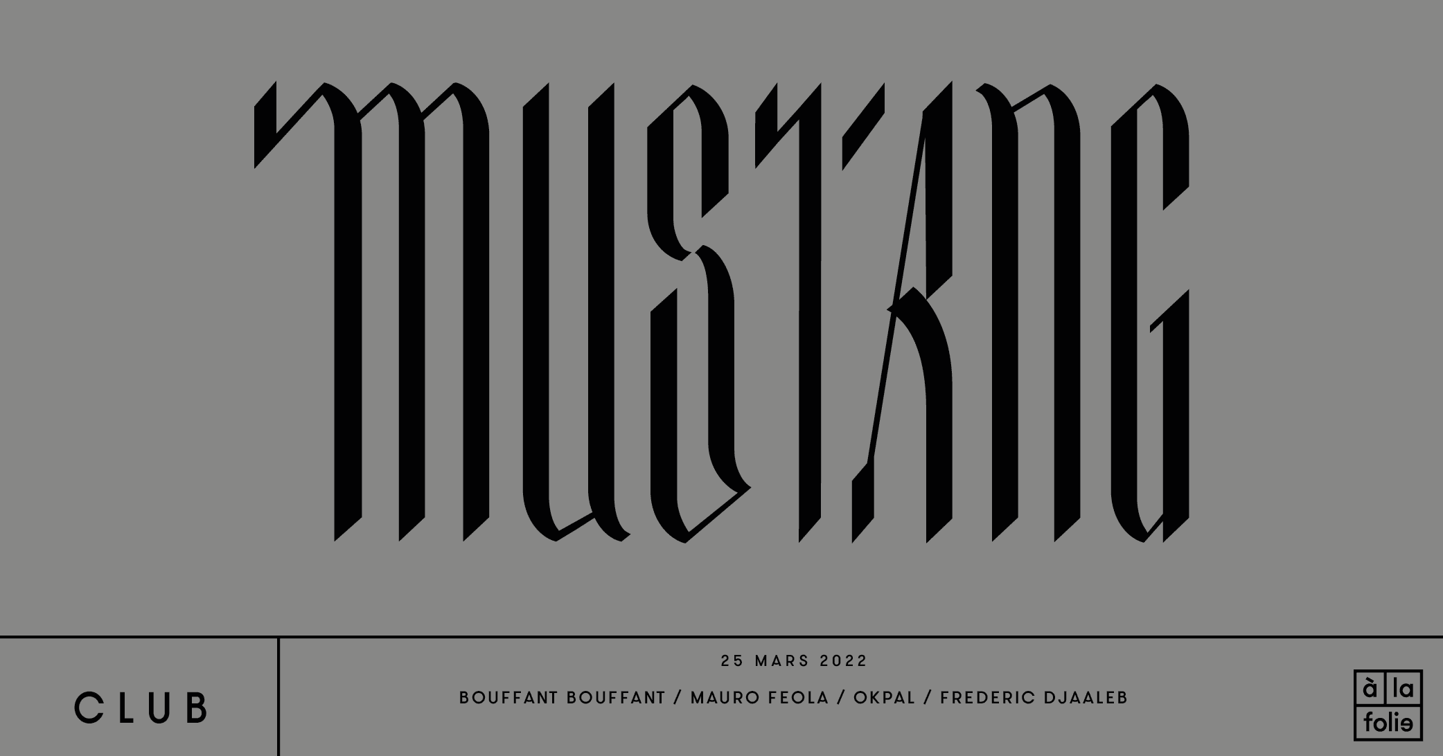 Mustang • 25 Mar 22 • New Orleans, Berlin, Paris