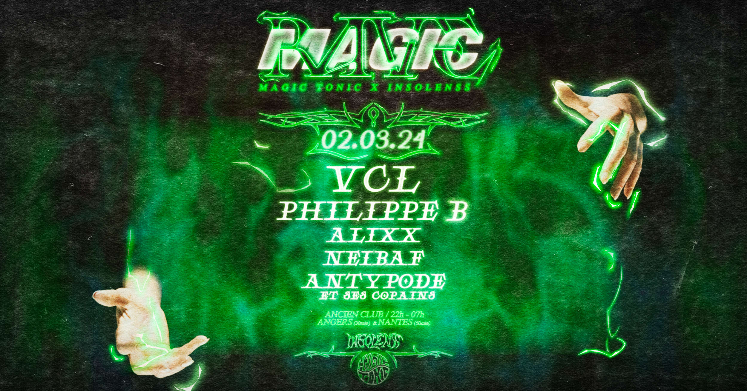 Magic Tonic X Insolenss : Magic Rave
