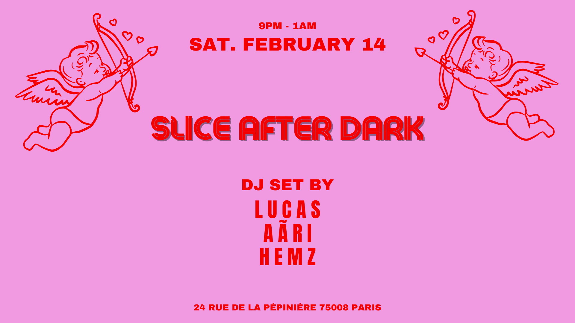 Lucas X Aãri X Hemz@Slice Pizza Club