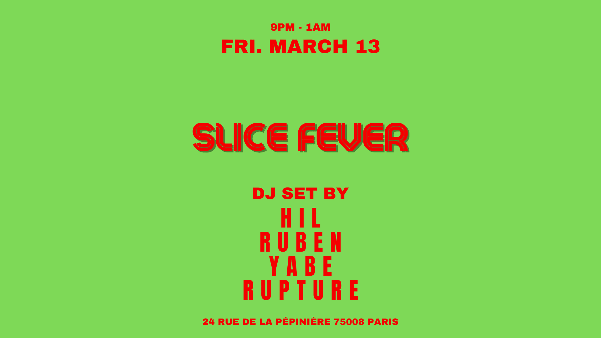 Yabe & Friends @Slice Pizza Club