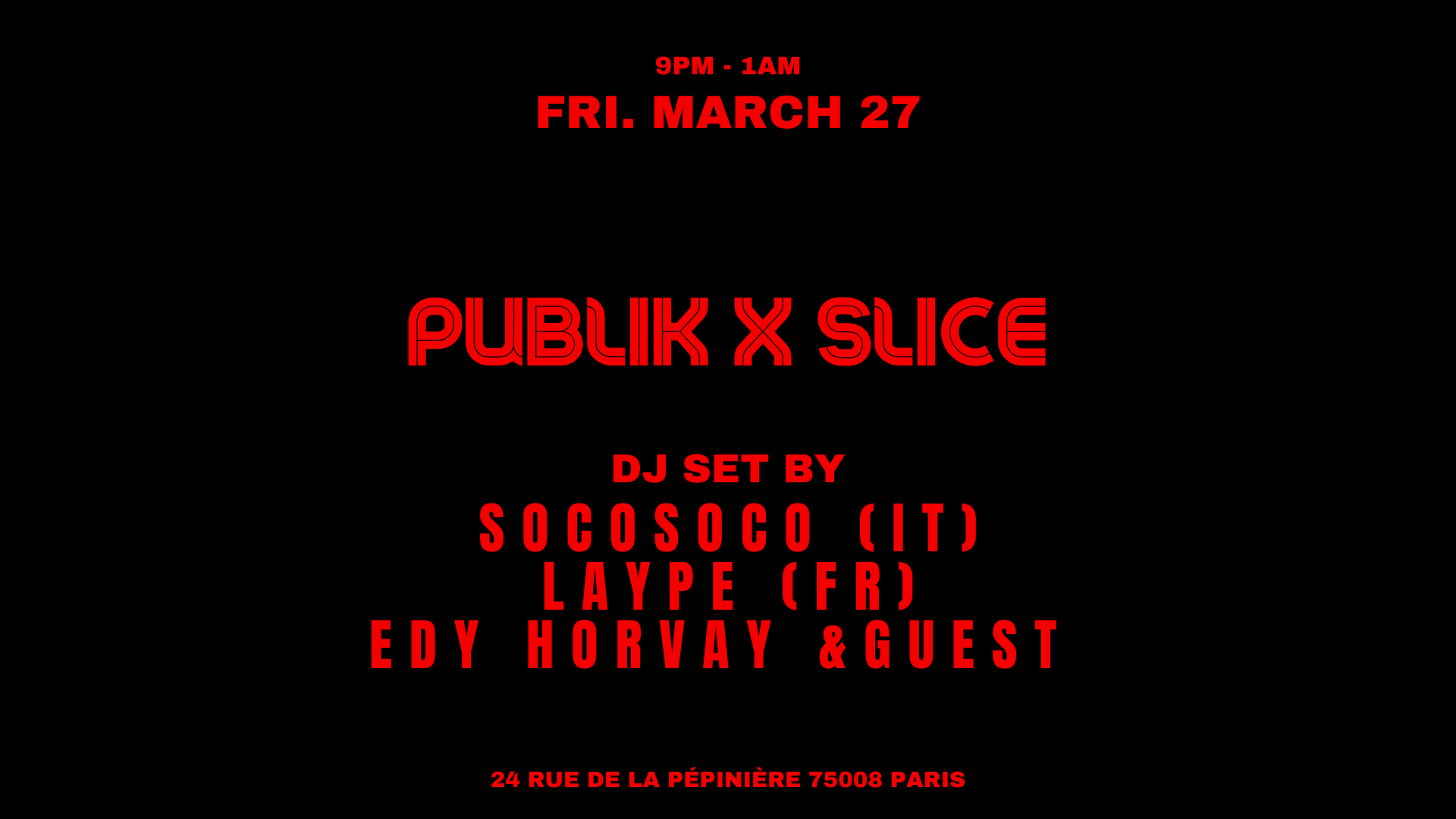 Publik X Slice Pizza Club