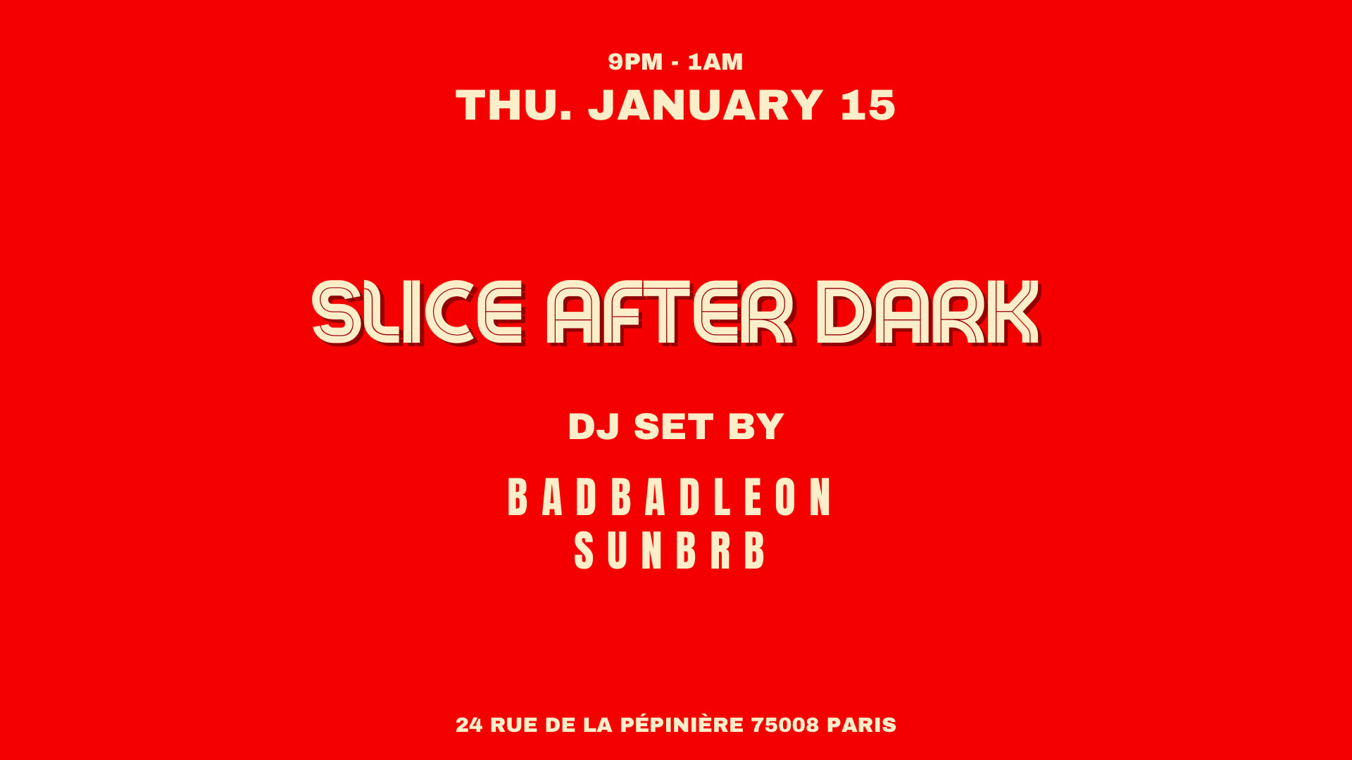 Badbadleon X Sunbrb @Slicepizzaclub