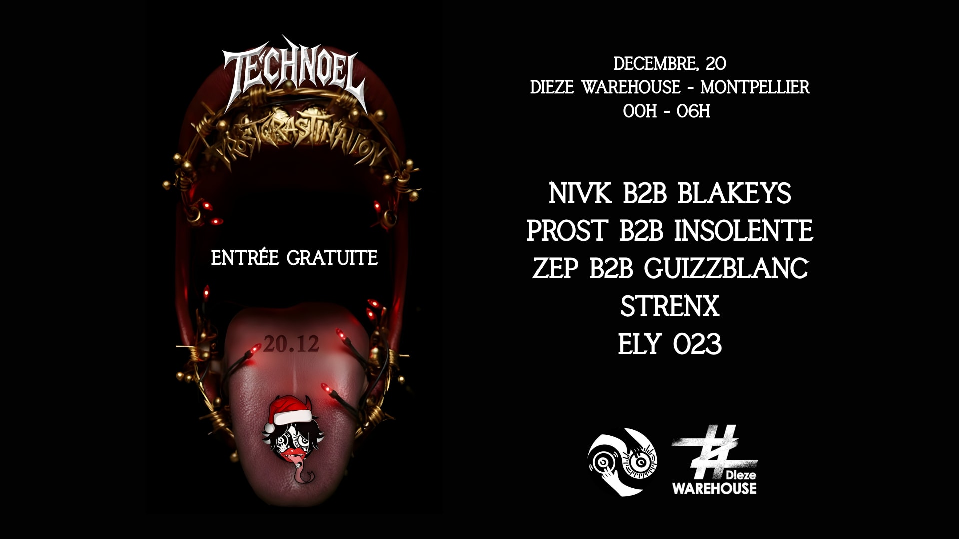 Technoël : Prostcrastination (Entrée Gratuite) Montpellier