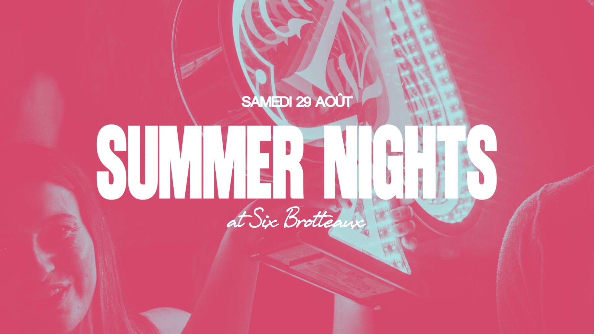 Summer Night At Six Brotteaux - 29/08