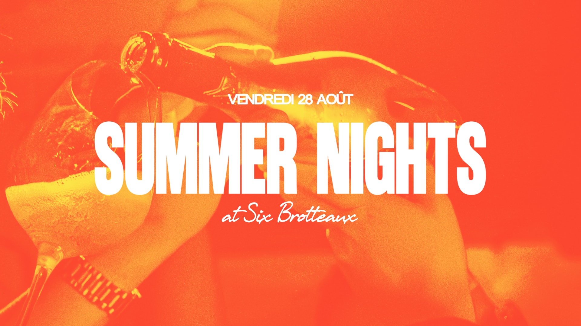 Summer Night At Six Brotteaux - 28/08