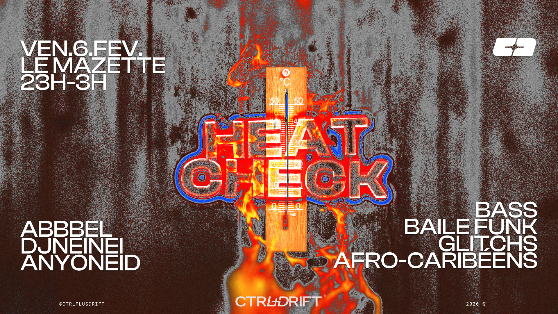 Ctrl+Drift - Heat Check !