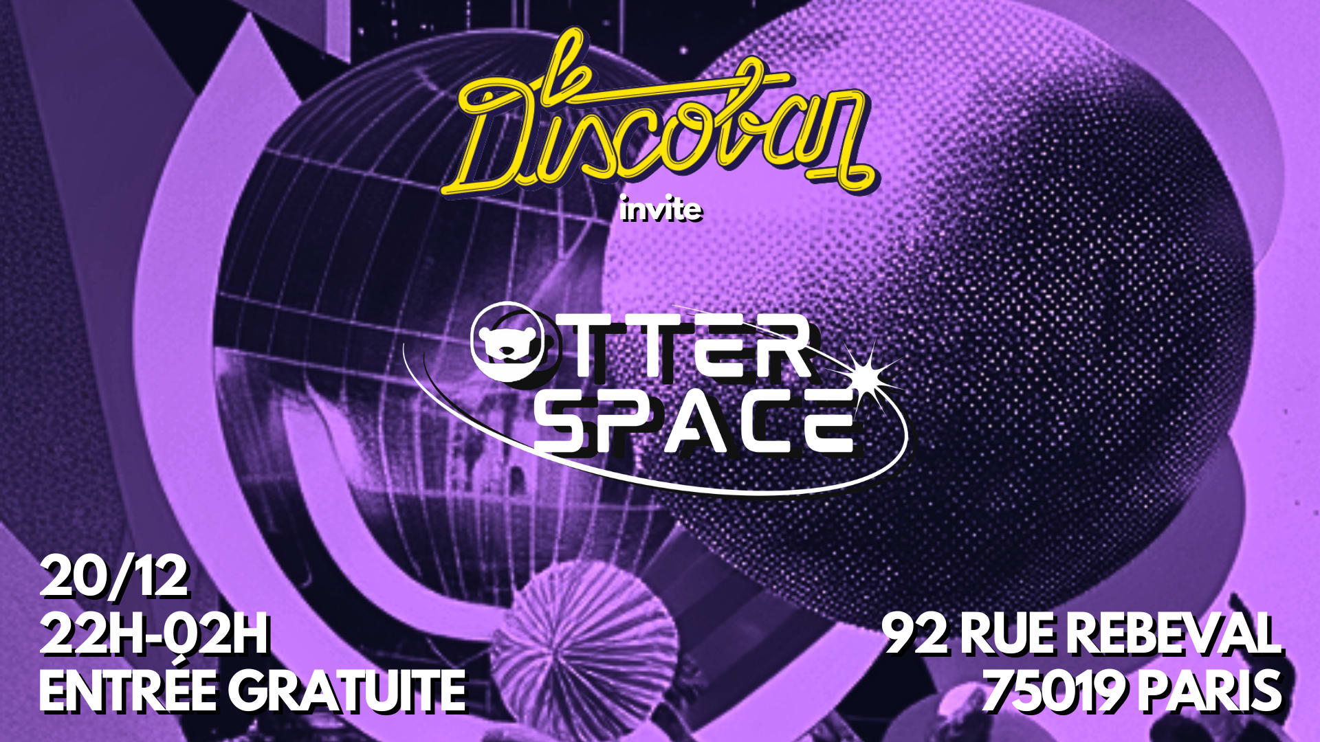 Otter Space S'invite Au Discobar !