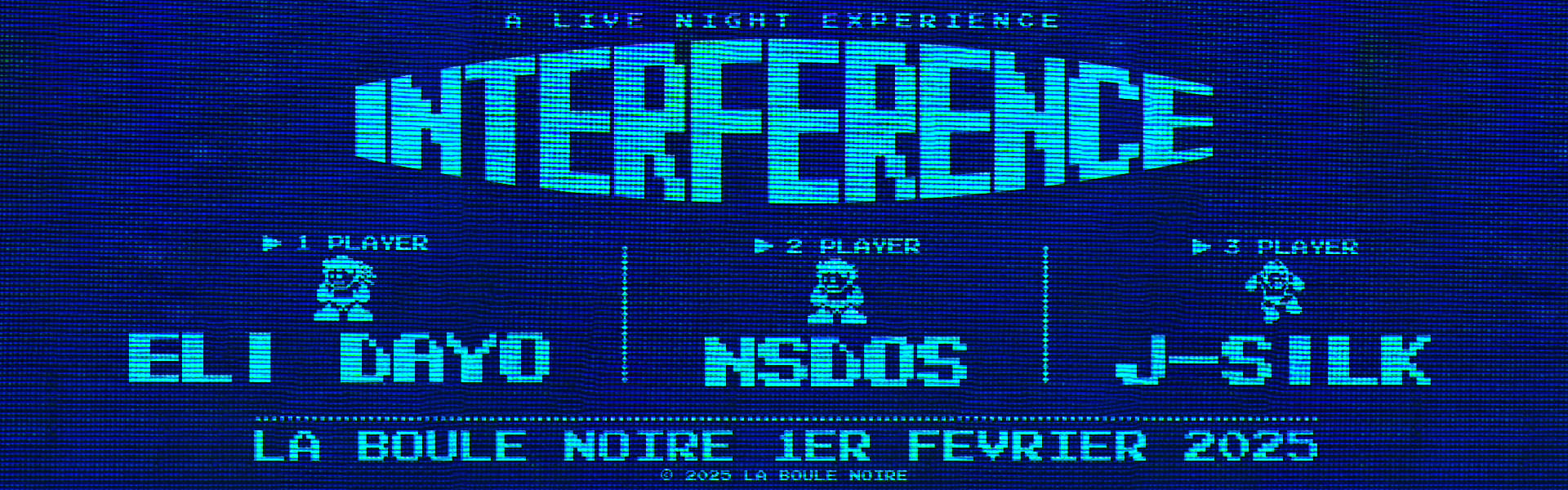 Interférence #6 : Eli Dayo + Nsdos + J-Silk