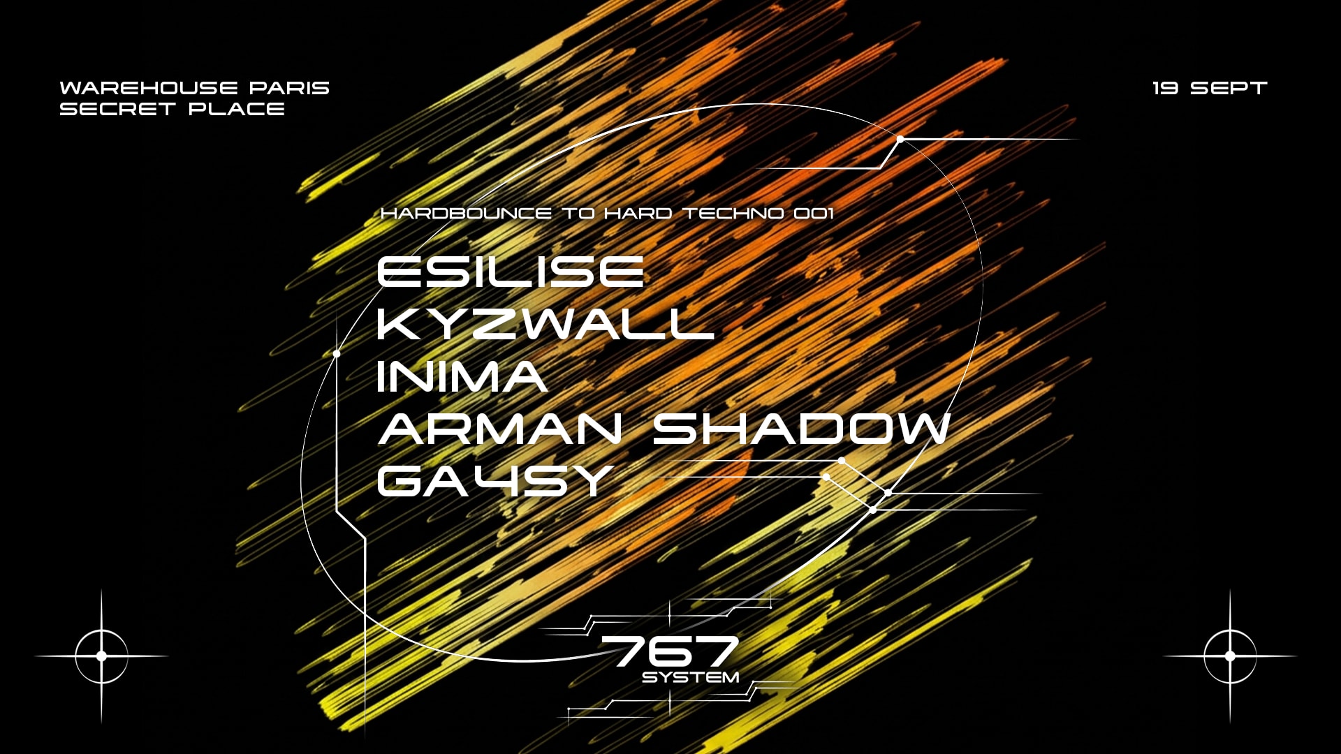 767system: Hardbounce-Hardtechno W/Esilise, Kyzwall, Inima..