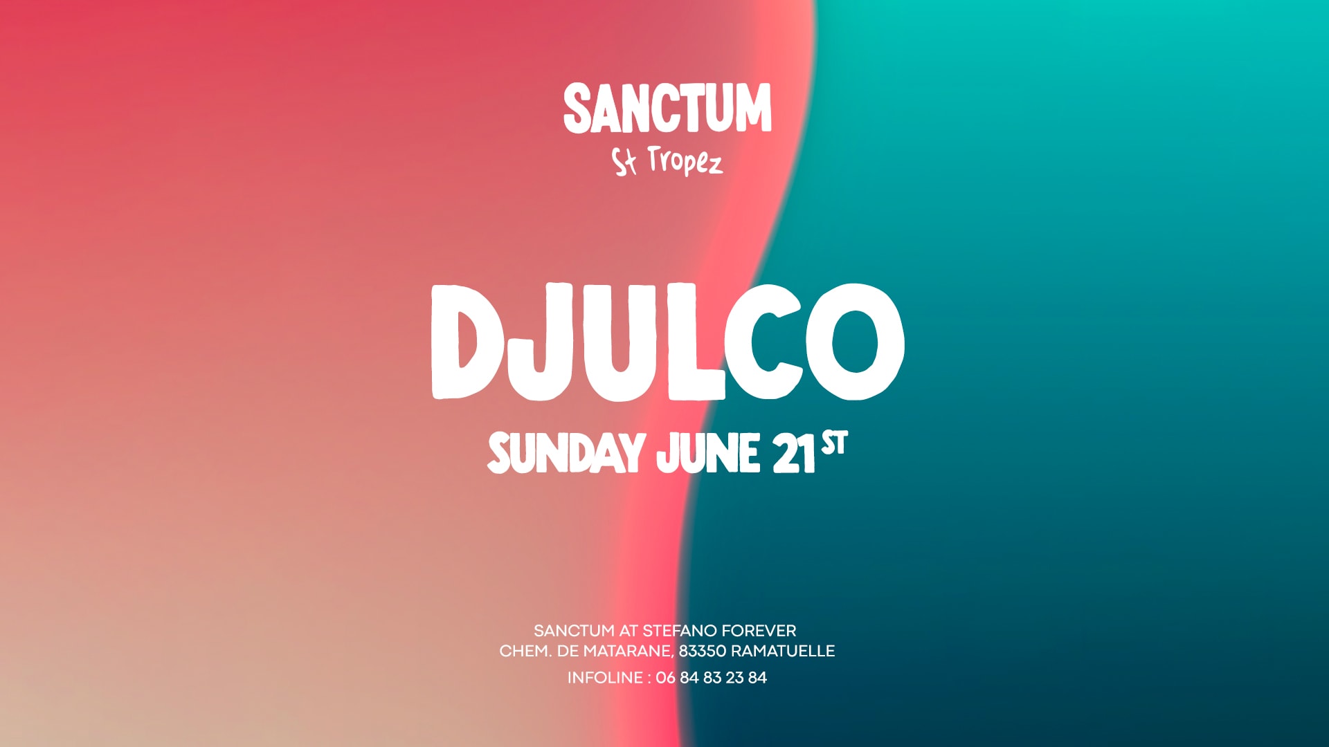 Djulco At Sanctum St-Tropez