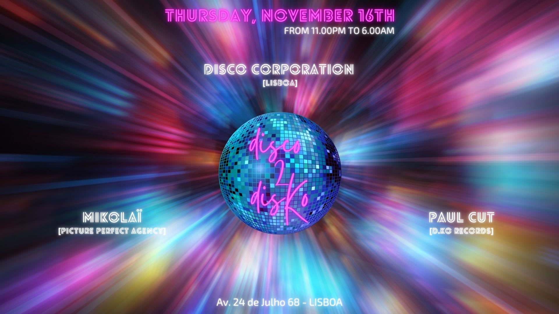 Disco2disko - Mikolaï & Paul Cut