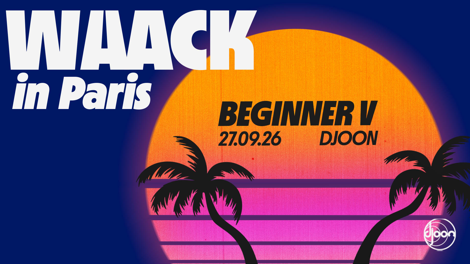 Waack In Paris Beginner Vol. V