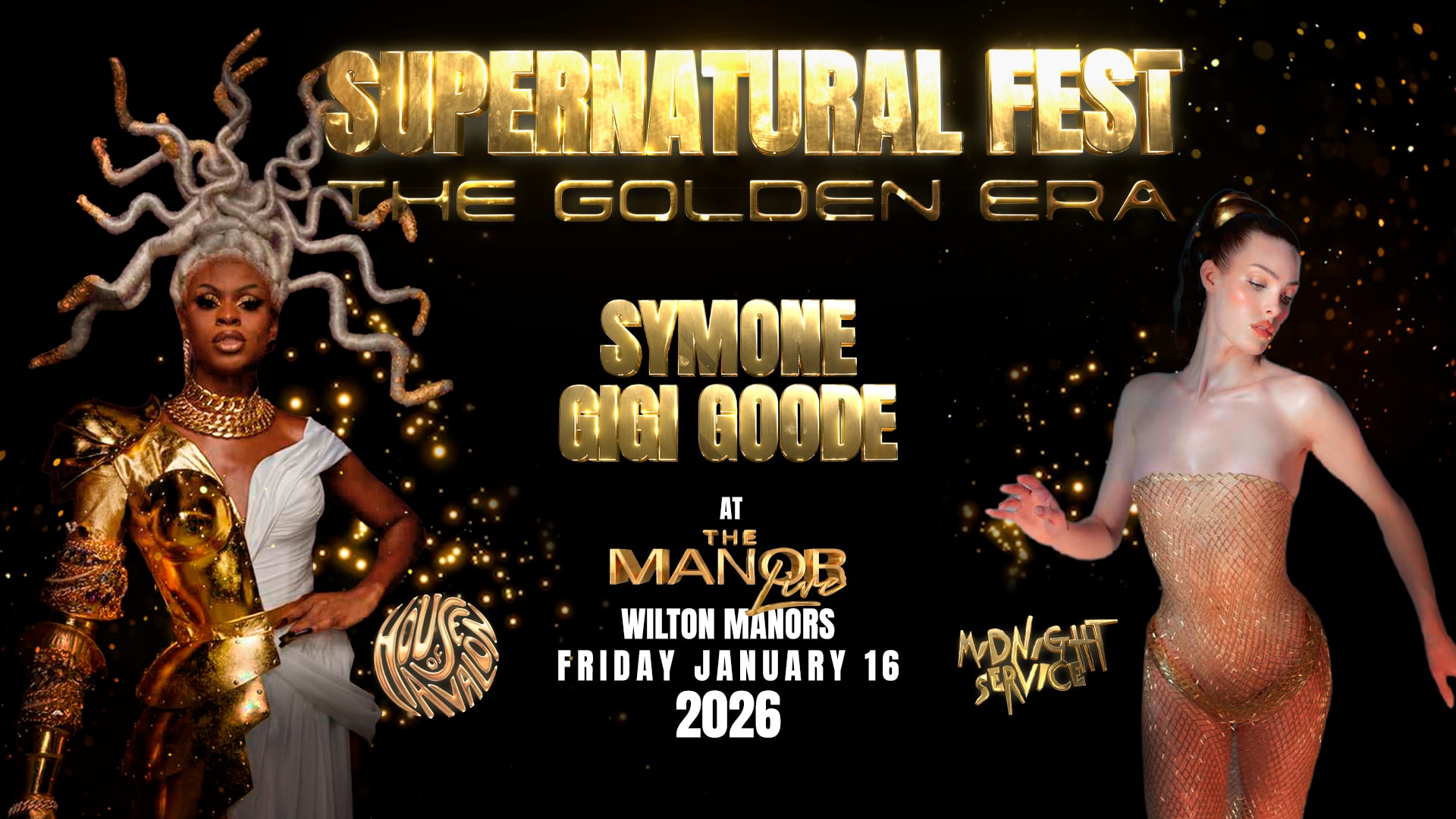 Supernatural Fest Ft. Symone, Gigi Goode + Midnight Service