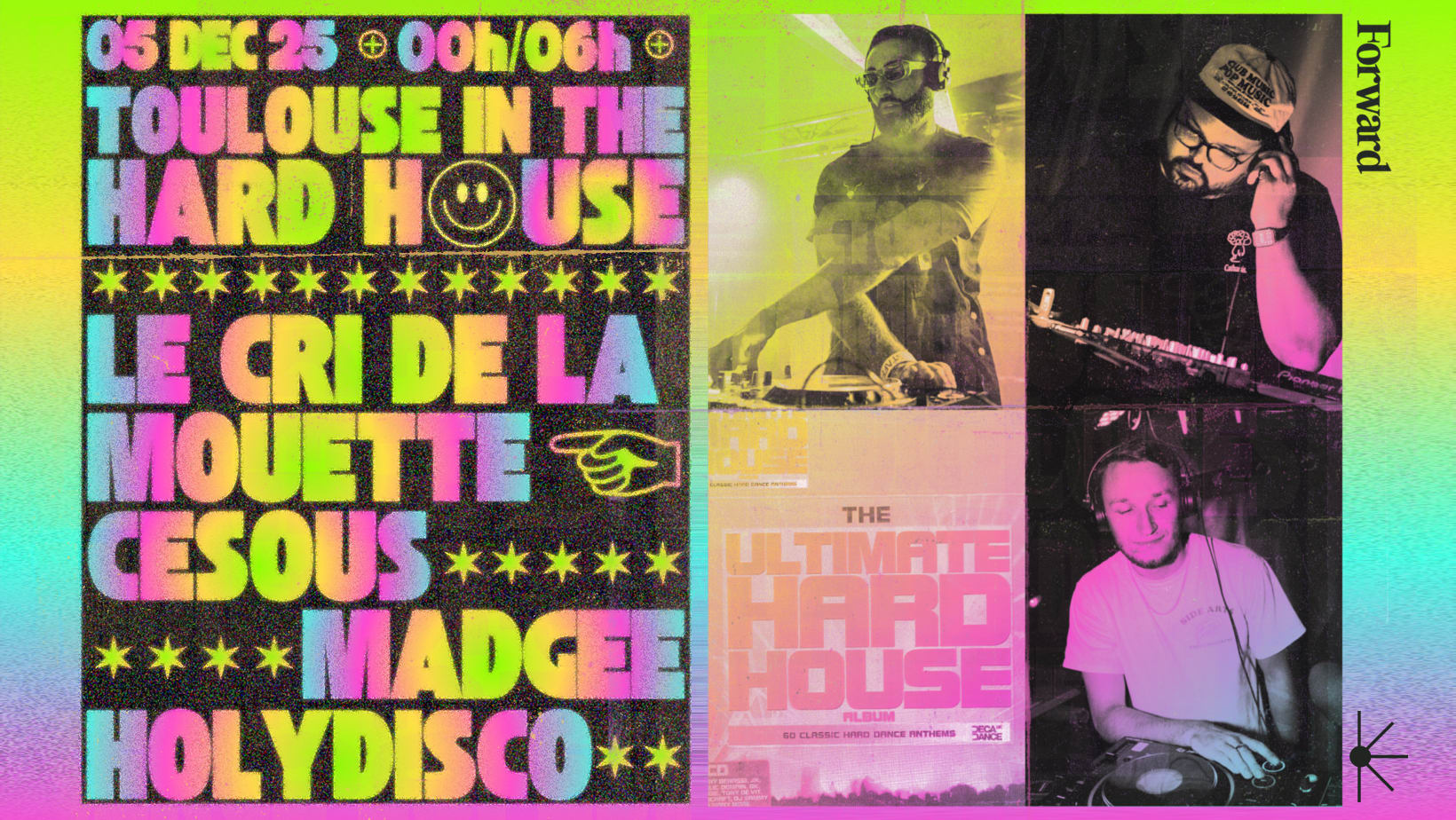 Toulouse In The Hard House - Cesous, Madgee, Holydisco