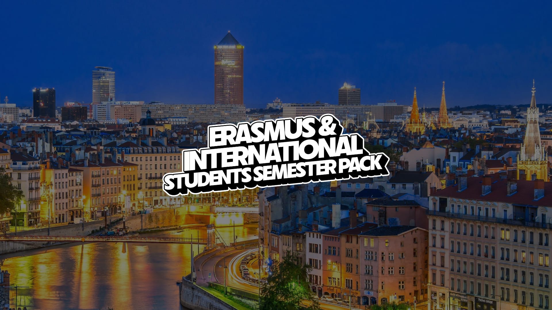 Erasmus & International Students Semester Pack - Lyon