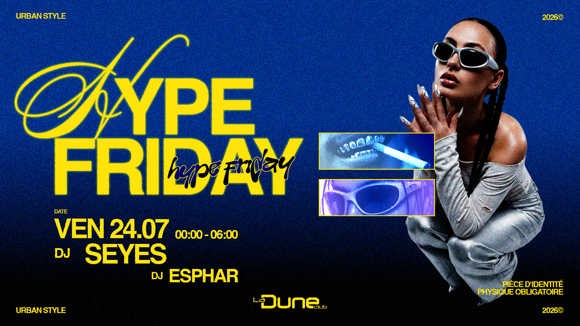 Hype Friday - Vendredi 24 Juillet