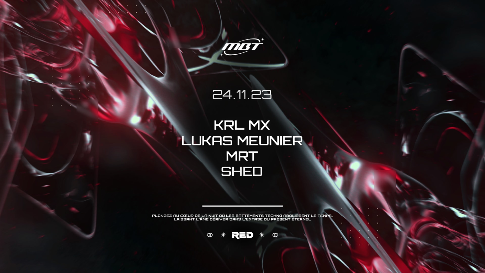 Mbt X Red #6 : Krl MX / Lukas Meunier / Mrt / Shed