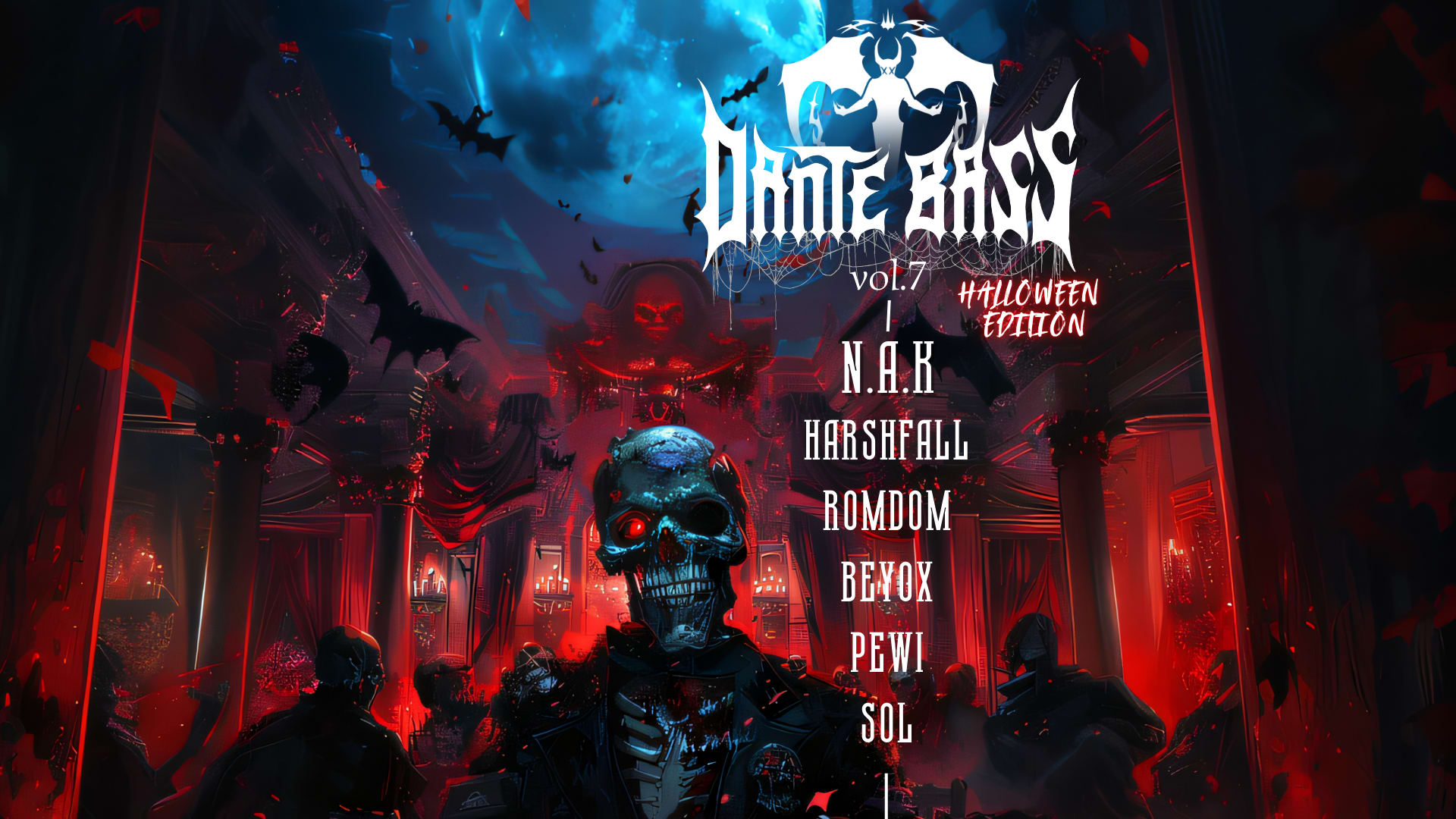 Dante Bass#7 Halloween Edition