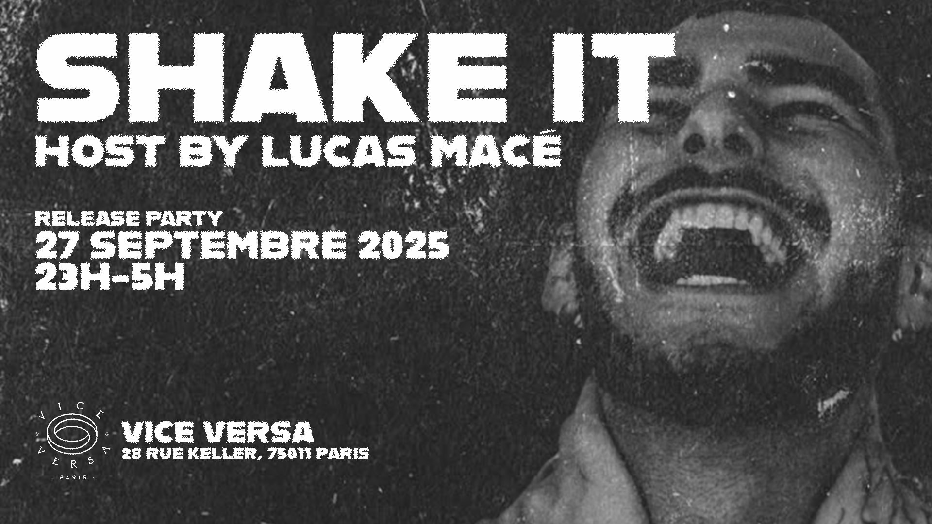 Lucas Macé - Shake It - Release Party