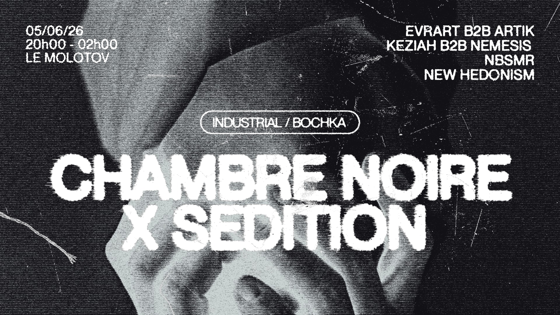 Chambre Noire X Sedition