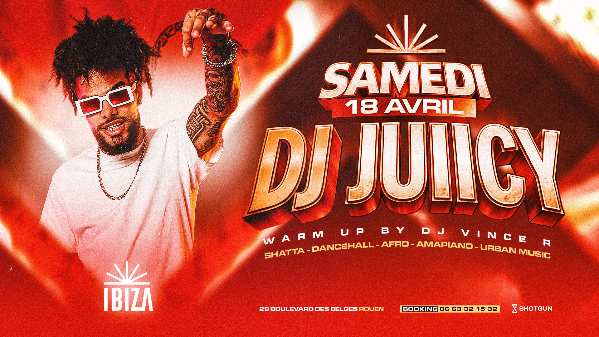 Dj Juiicy I Samedi 18 Avril