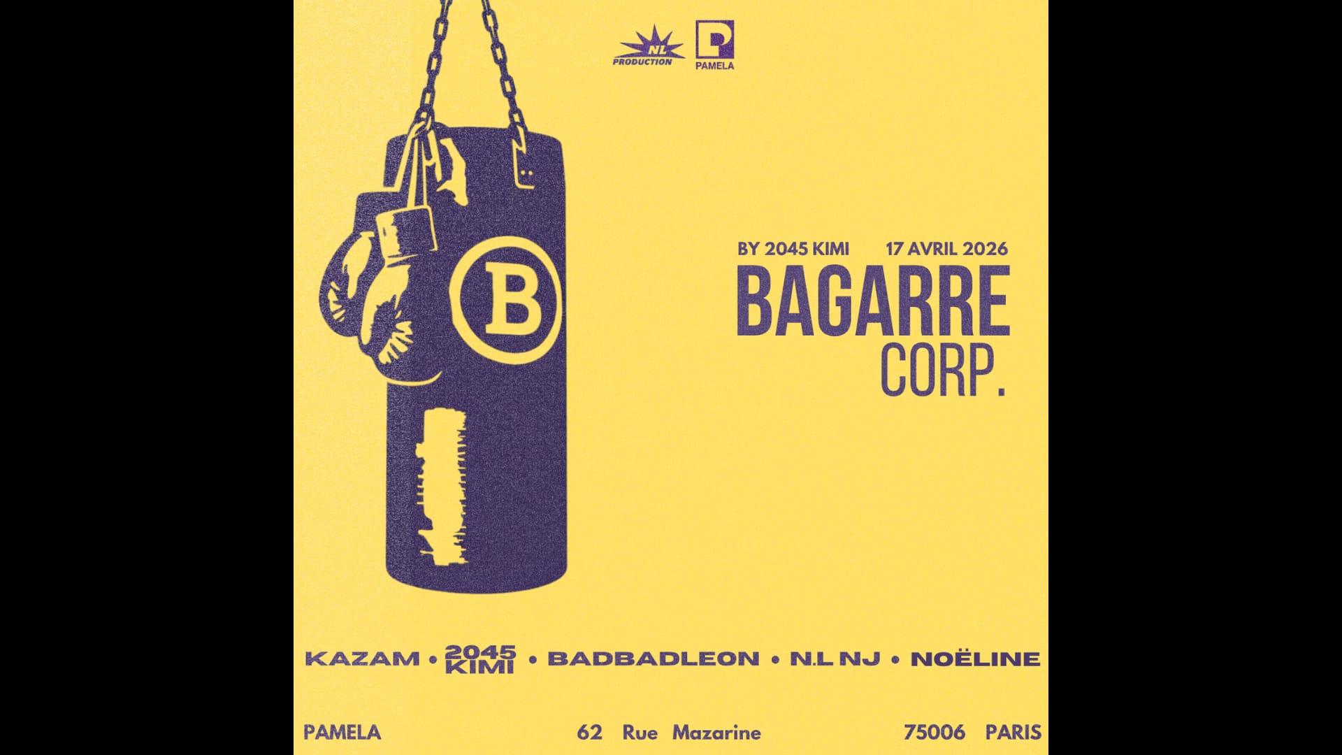 Bagarre Corp. - Kazam, Noëline, 2045kimi, Badbadleon...