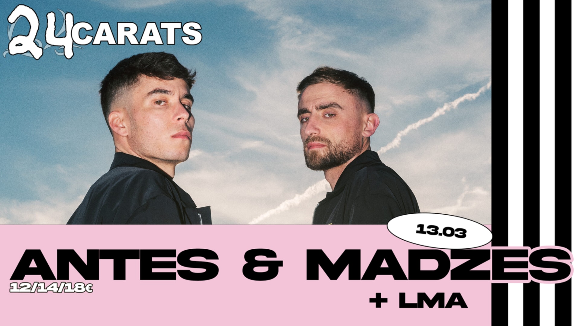 Antes&Madzes - 24 Carats Festival