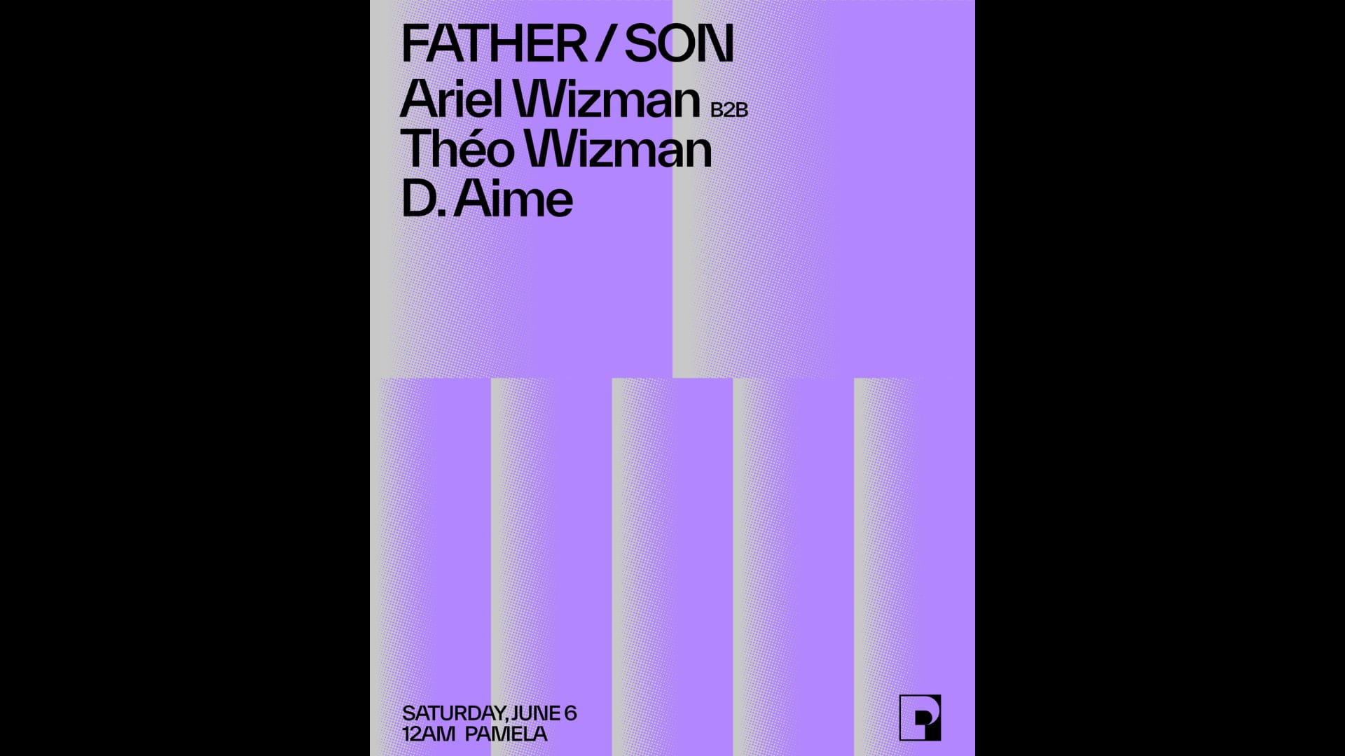 Father / Son - Ariel Wizman B2b Théo Wizman, D. Aime