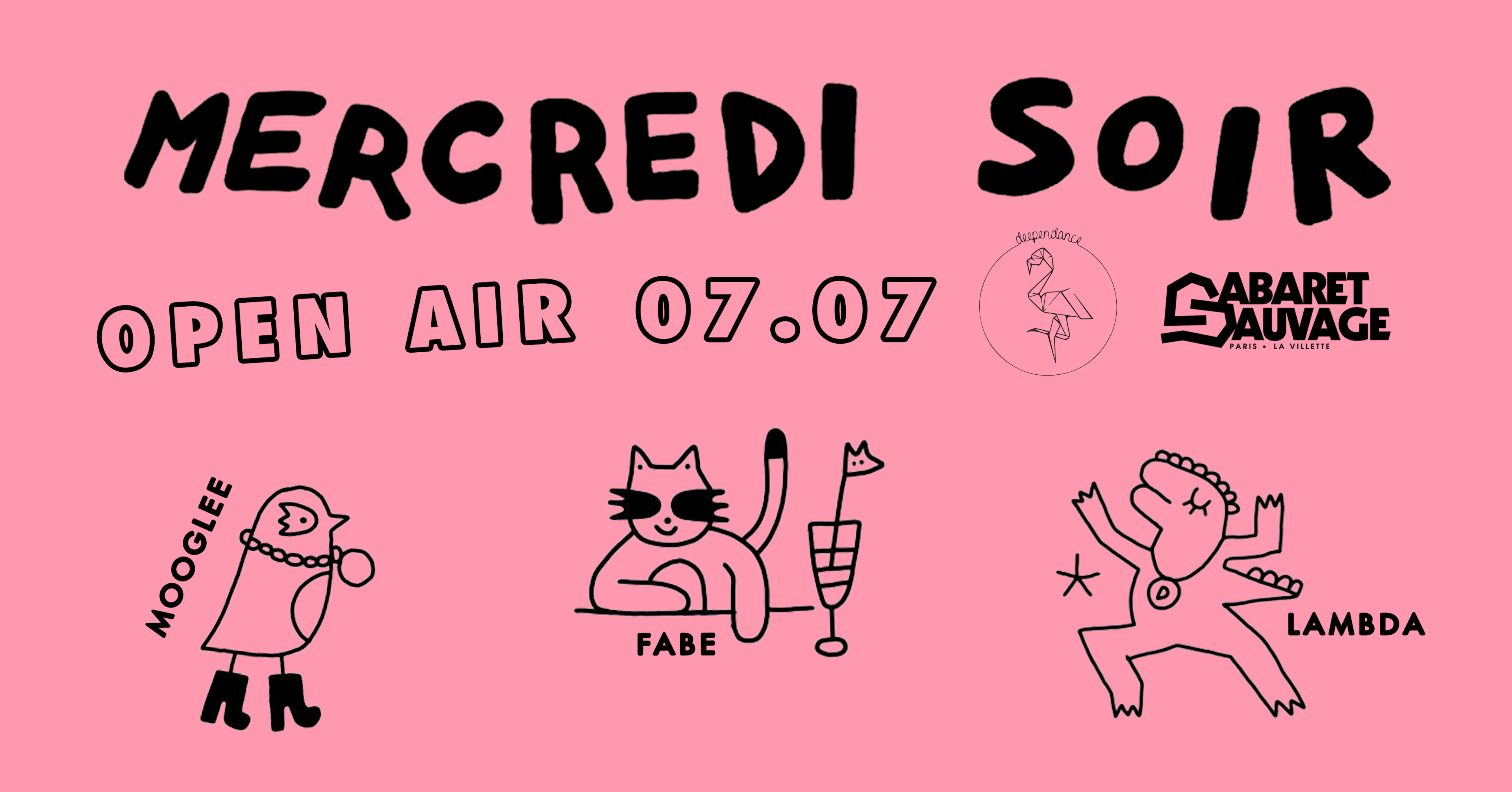 Mercredu Soir X Deependance : Fabe, Mooglee, Lambda