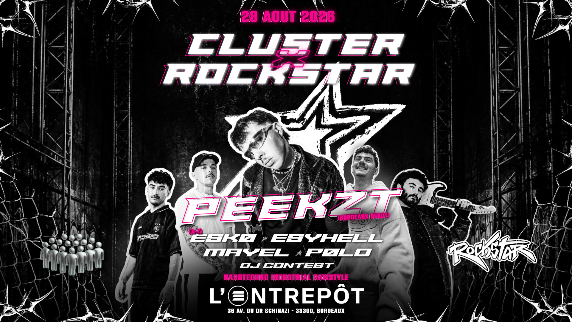 Rockstar X Cluster W/ Peekzt, Esyhell, Mayel, Esko, Pold