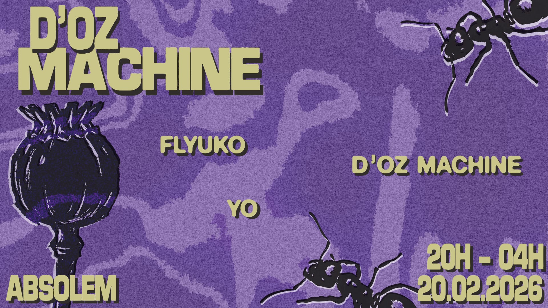 D'oz Machine Invite: Flyuko & Yo