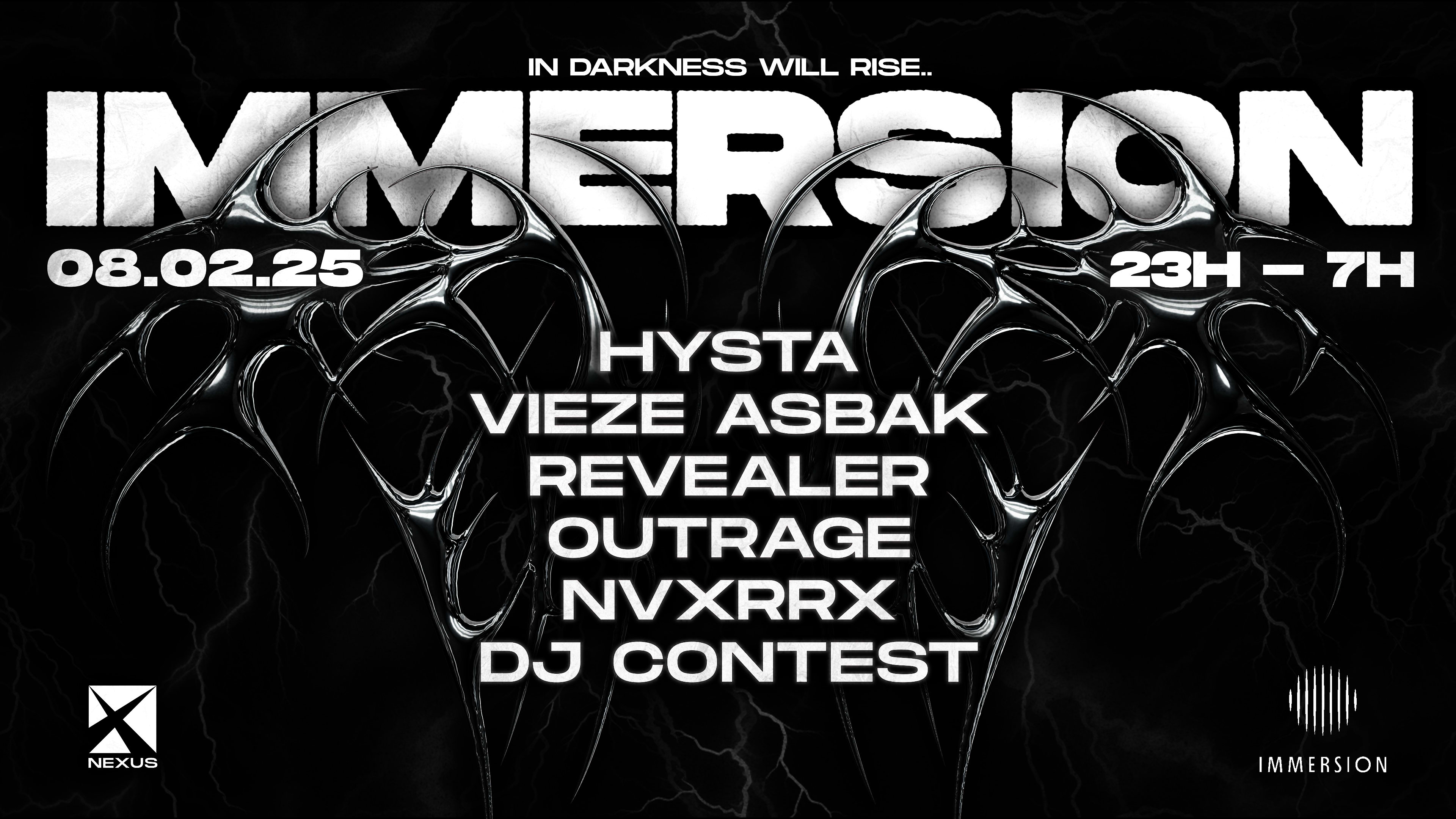 Immersion : Hysta | Vieze Asbak | Revealer | Outrage & More