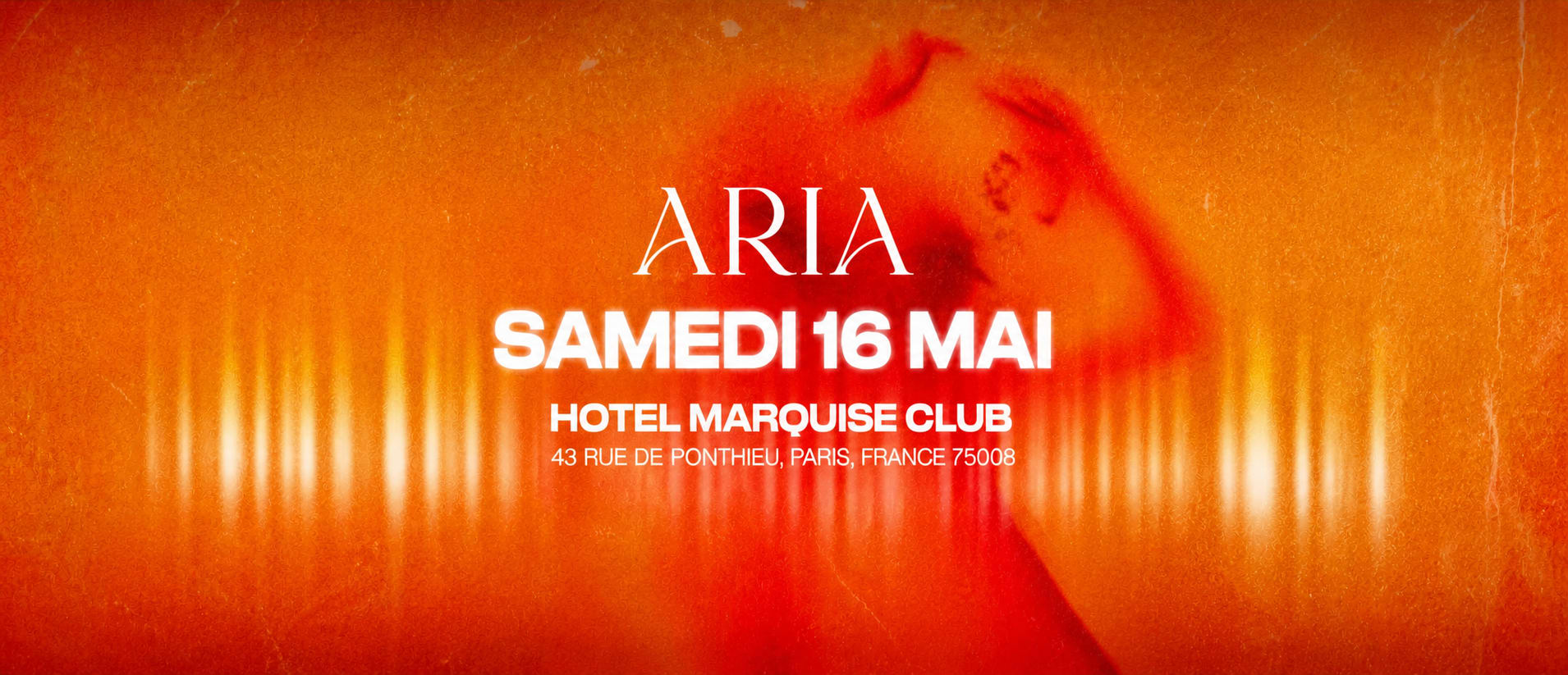 Aria - Hotel Marquise, Paris - May 16
