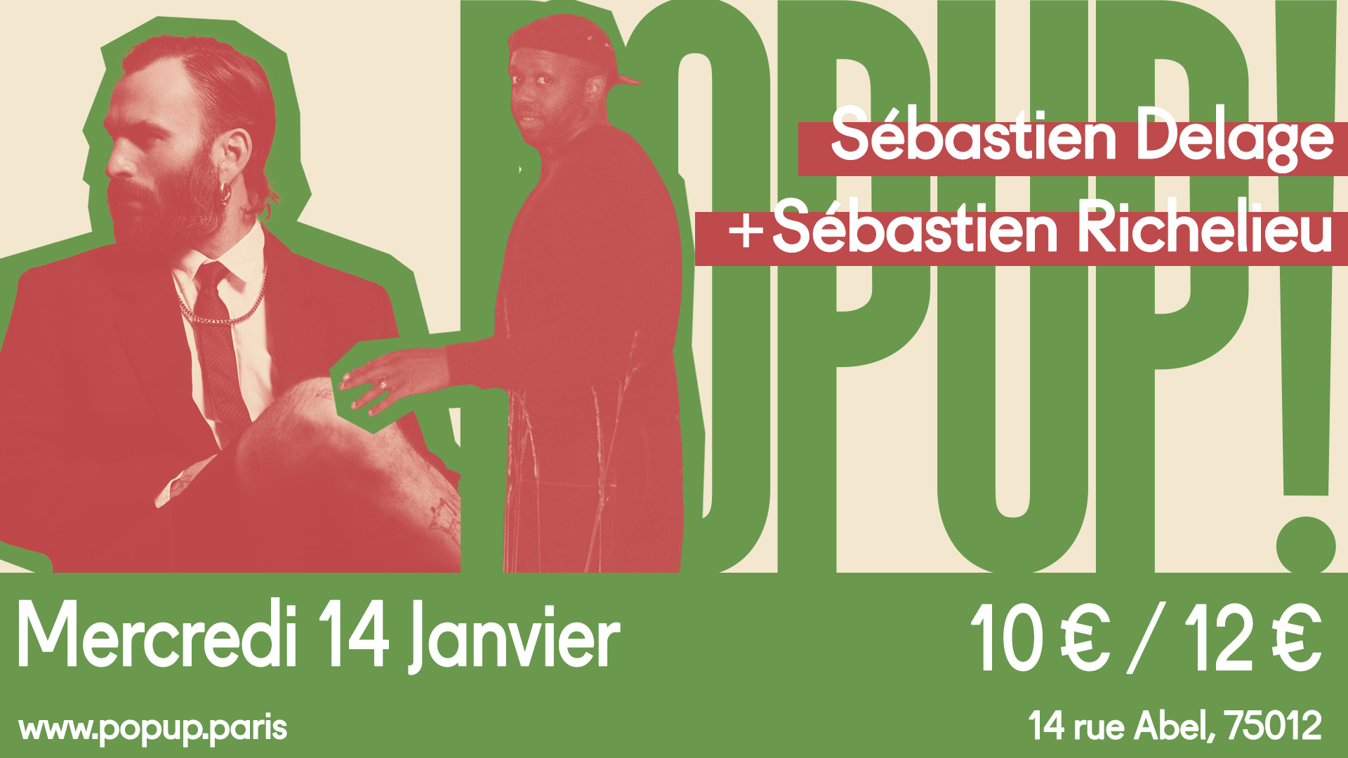 Sébastien Delage + Sébastien Richelieu