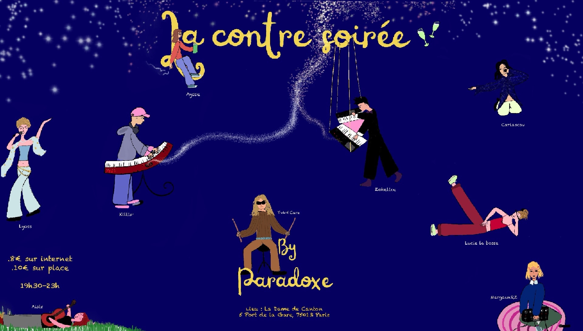 La Contre Soirée By Paradoxe