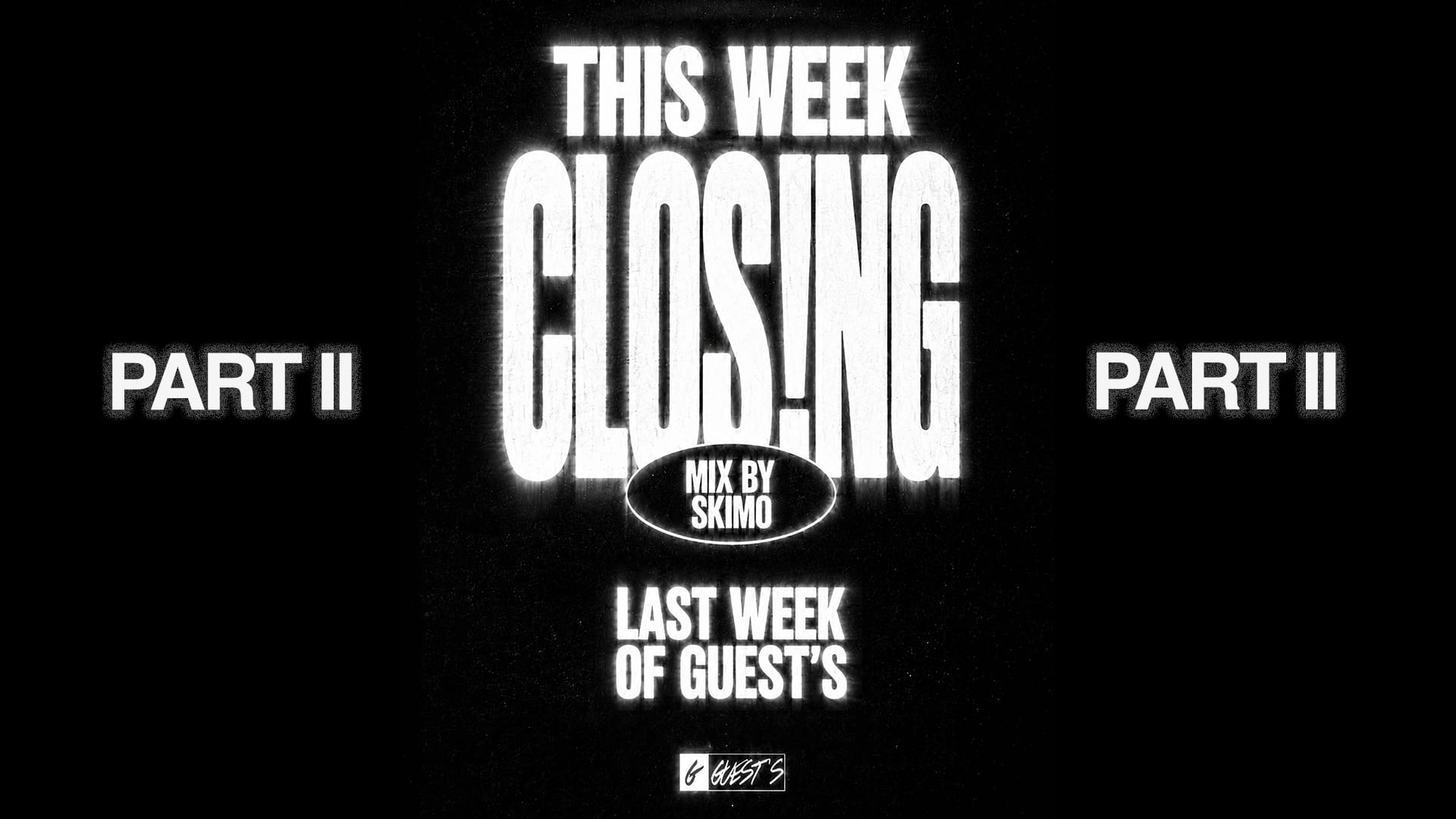 Closing Part II