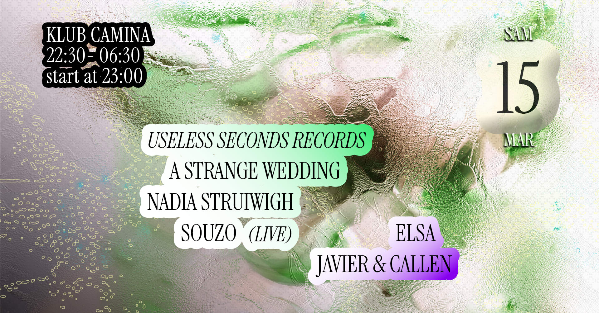 Klub Camina [A Strange Wedding, Nadia Struiwigh, Souzo, &+ ]