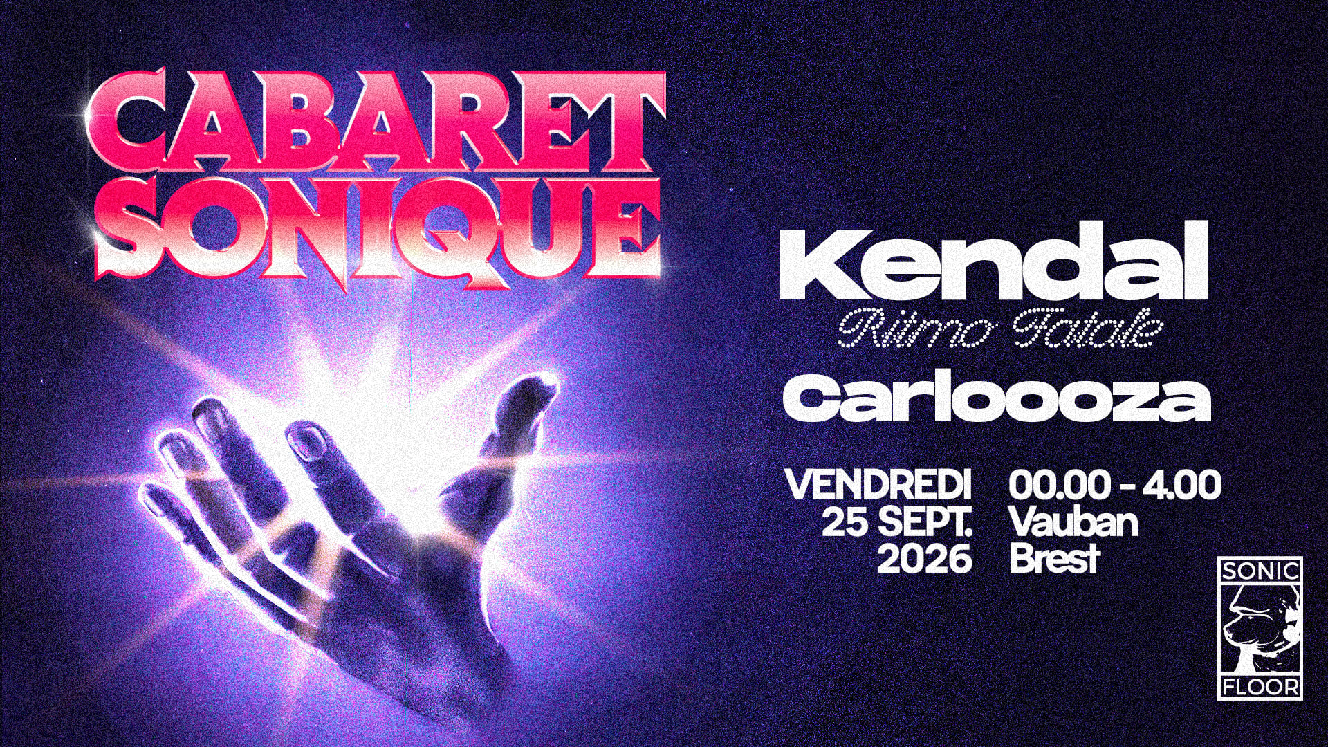Cabaret Sonique : Kendal + Carloooza