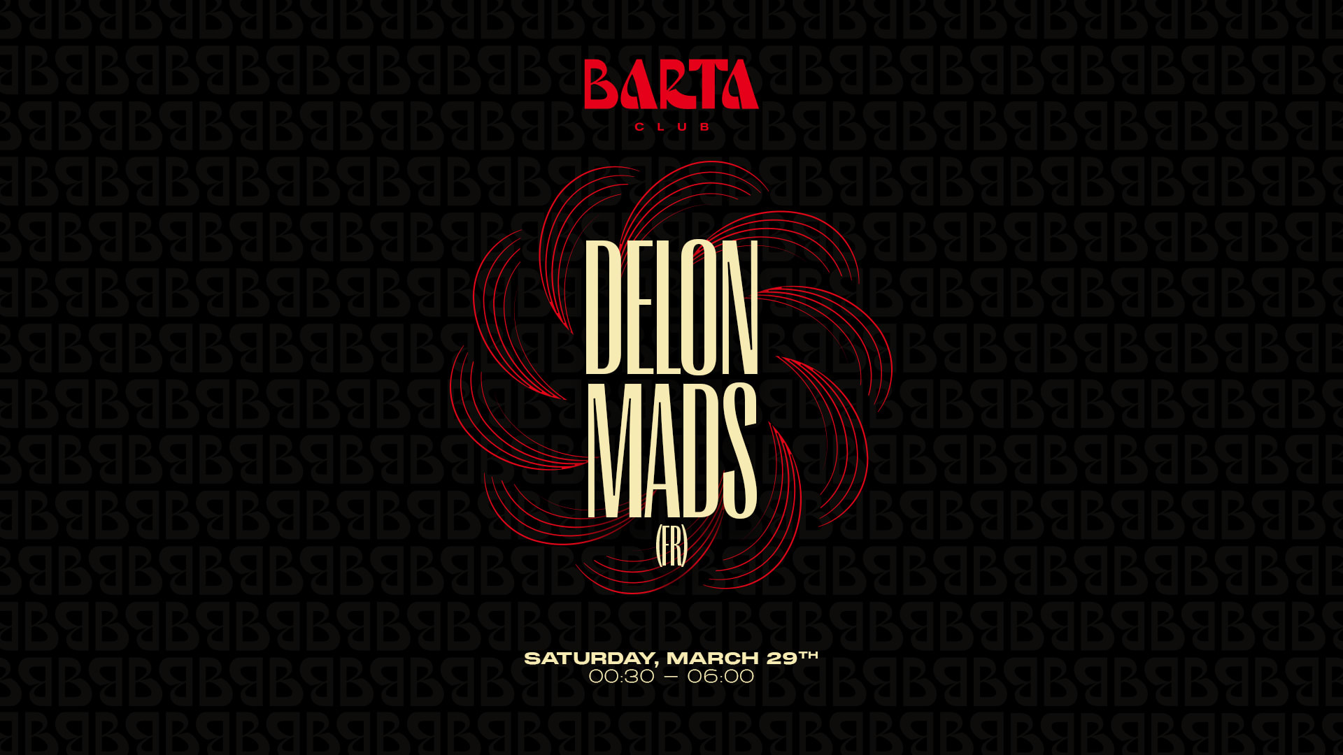 Delon + Mads - Samedi 29 Mars 2025