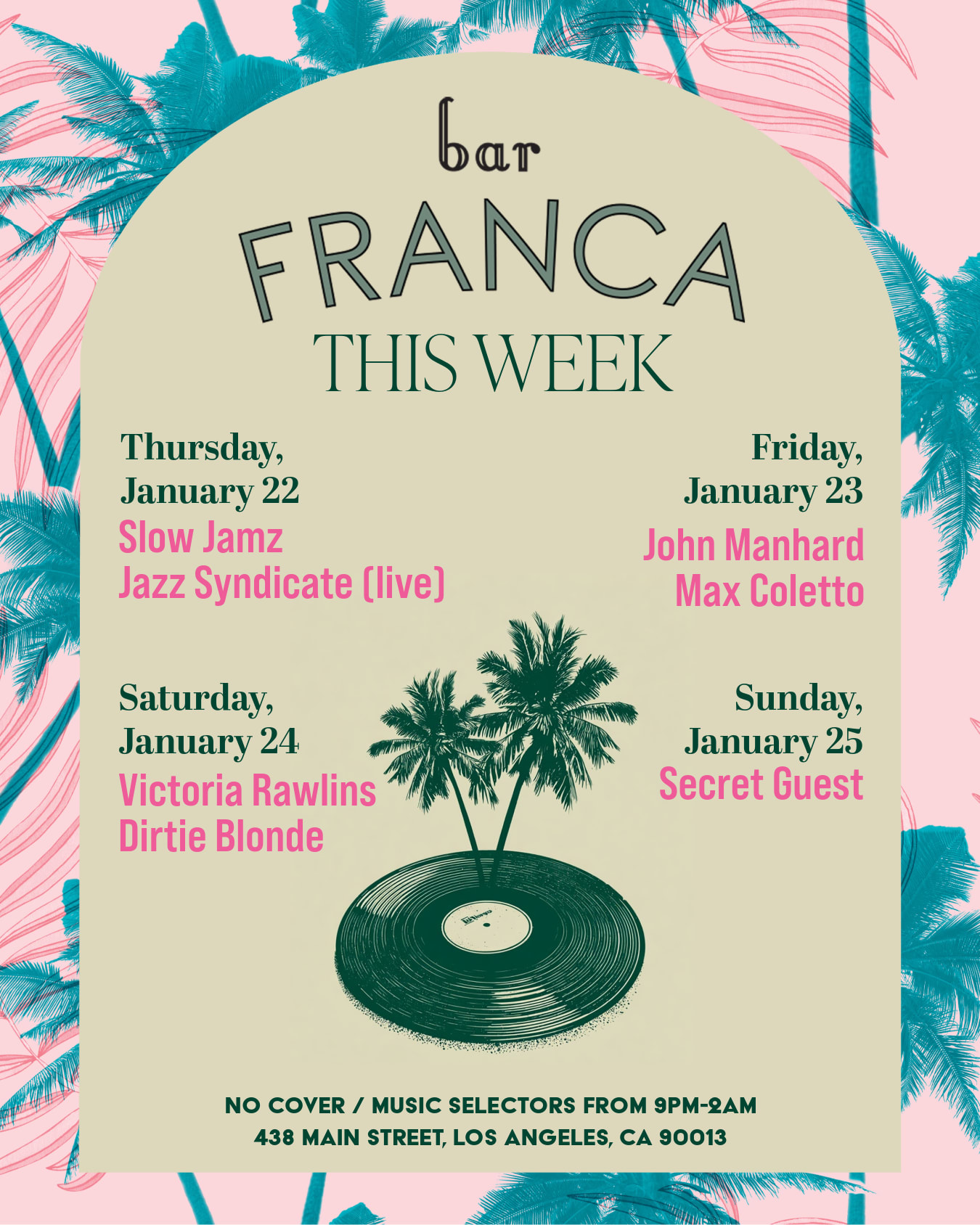 Bar Franca This Week — Secret Guest