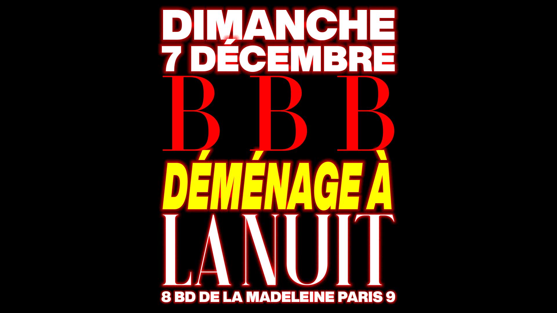 Bbb Demenage Au Club La Nuit