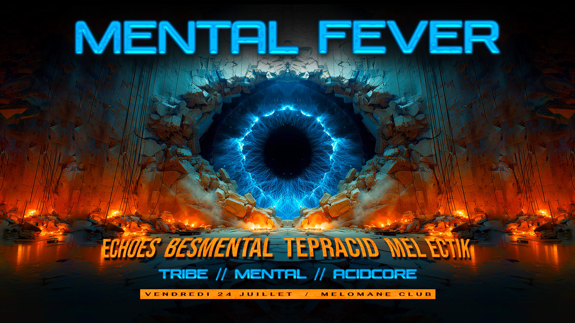 Mental Fever [Tribe - Mental - Acidcore]