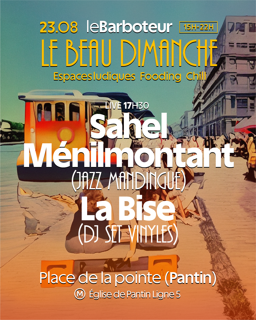 Le Beau Dimanche : Sahel Ménilmontant (Live) + Dj La Bise