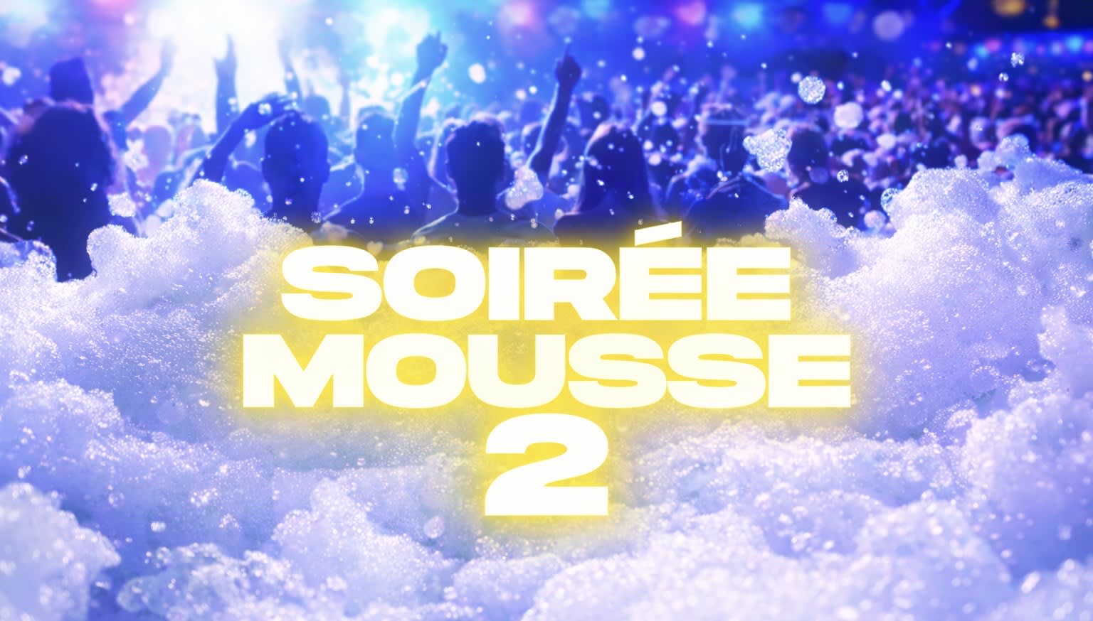 Soirée Mousse Party 2 - Parc Du Colosse