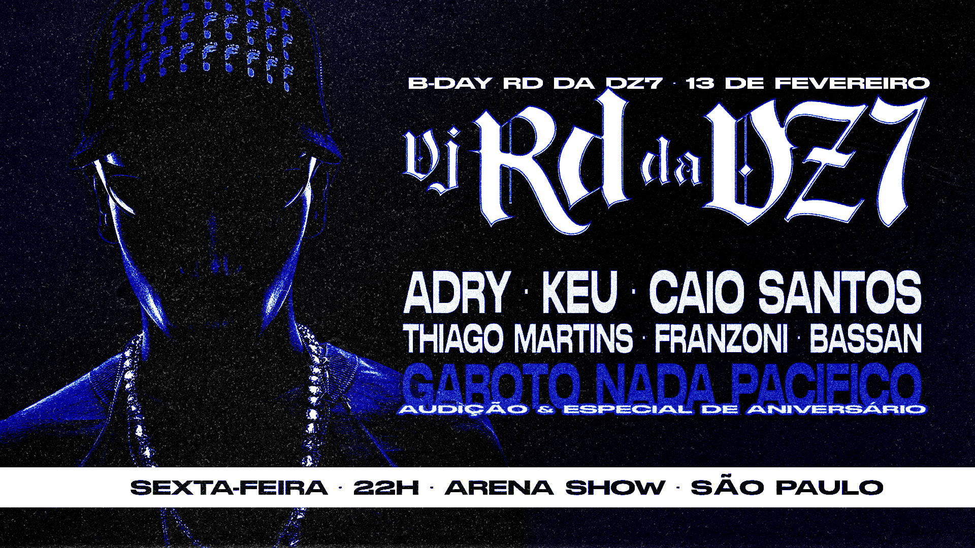 Audição - Bday Rd Da Dz7